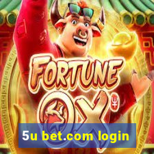 5u bet.com login